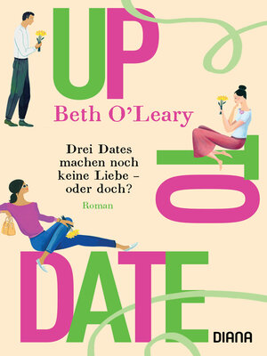 cover image of Up to Date – Drei Dates machen noch keine Liebe – oder doch?